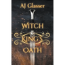Witch King's Oath