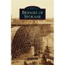 Bridges of Spokane