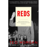 Reds: McCarthyism in Twentieth-Century America
