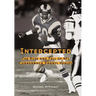 Intercepted: The Rise and Fall of NFL Cornerback Darryl Henley
