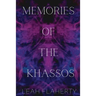 Memories of the Khassos