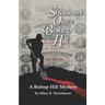 Shadows Over Bishop Hill: A Bishop Hill Mystery