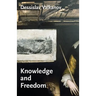 Knowledge and Freedom: Essays in German Idealism