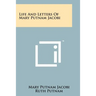 Life And Letters Of Mary Putnam Jacobi