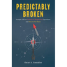 Predictably Broken: Straight Talk on Failures in Biopharma Operations and How to Fix Them