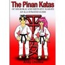 The Pinan Katas Of Shukokai and Karate an Illustrated Guide