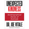 Unexpected Kindness: Autobiographical Stories of Gratitude