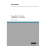 Geographical Indications: Local products in a local market