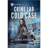 Crime Lab Cold Case