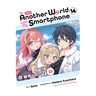 In Another World with My Smartphone, Vol. 14 (Manga)