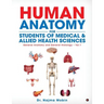 Basics of Human Anatomy for Students of Medical & Allied Health Sciences: General Anatomy and General Histology - Vol.1
