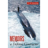 Memoirs of a Defense Contractor