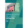Reminiscences of a Stock Operator: Wall Street's Most Enduring Classic