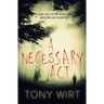 A Necessary Act