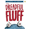 The Dreadful Fluff