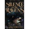 Silence of the Ravens