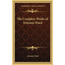 The Complete Works of Artemus Ward