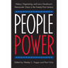 People Power: History, Organizing, and Larry Goodwyn's Democratic Vision in the Twenty-First Century