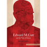Edward M. Curr and the Tide of History