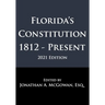 Florida's Constitution: 1812 - Present