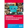 Substantive Representation of Women in Asian Parliaments