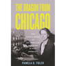 The Dragon from Chicago: The Untold Story of an American Reporter in Nazi Germany