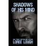 Shadows of His Mind