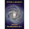 Into a Hearkening Sky