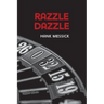 Razzle Dazzle