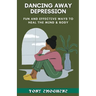 Dancing Away Depression