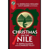 Christmas on the Nile: A Sherlock Holmes and Lucy James Mystery