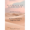 Elements of Surrender: Desert Places