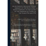 An Authentic Account of the Embassy of the Dutch East-India Company, to the Court of the Emperor of China, in the Years 1794 and 1795: (subsequent to
