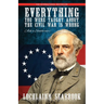 Everything You Were Taught about the Civil War Is Wrong, Ask a Southerner!