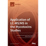 Application of LC-MS/MS in the Mycotoxins Studies