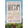 Racism in American Public Life: A Call to Action
