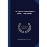 Titi Livi Ab Urbe Condita Liber I. Livy Book I