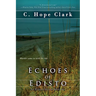 Echoes of Edisto: Book 3 in the Edisto Island Mysteries