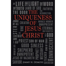 The Uniqueness of Jesus Christ: As Witnessed in the Gospel of John