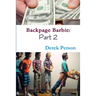 Backpage Barbie 2: The Comeback Begins