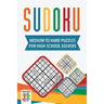 Sudoku Medium to Hard Puzzles for High School Solvers