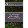 A Room of Our Own: An Anthology of Feminist & Womanist Writing
