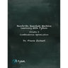 Hands-On Quantum Machine Learning With Python: Volume 2: Combinatorial Optimization