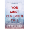 You Must Remember This