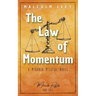 The Law of Momentum: A Miranda McGuire Novel