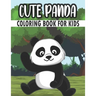 Cute Panda Coloring Book For Kids: 50 Baby Panda Coloring Pages