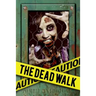 The Dead Walk