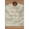 God, Sex and Women of the Bible: Discovering Our Sensual, Spiritual Selves