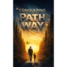 Conquering the Pathway: Carpe Diem
