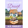 Death Before Dessert: A Vanessa Harrington Cozy Mystery